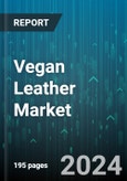 Vegan Leather Market by Source Material, Distribution Channel, Application - Global Forecast 2025-2030- Product Image