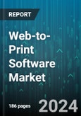 Web-to-Print Software Market by Deployment, Application - Global Forecast 2025-2030- Product Image