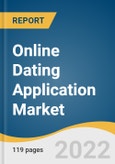 Online Dating Application Market Size, Share & Trends Analysis Report by Revenue Generation (Subscription, Advertisement), by Region (North America, Europe, APAC, LATAM, MEA), and Segment Forecasts, 2022-2030- Product Image