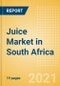 Juice (Soft Drinks) Market in South Africa - Outlook to 2025; Market Size, Growth and Forecast Analytics - Product Thumbnail Image