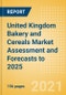 United Kingdom (UK) Bakery and Cereals Market Assessment and Forecasts to 2025 - Analyzing Product Categories and Segments, Distribution Channel, Competitive Landscape, Packaging and Consumer Segmentation - Product Thumbnail Image