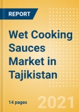 Wet Cooking Sauces (Seasonings, Dressings and Sauces) Market in Tajikistan - Outlook to 2024; Market Size, Growth and Forecast Analytics- Product Image
