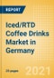 Iced/RTD Coffee Drinks (Soft Drinks) Market in Germany - Outlook to 2025; Market Size, Growth and Forecast Analytics - Product Thumbnail Image