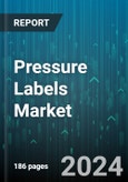 Pressure Labels Market by Composition, Printing Technology, Type, Application, End User - Global Forecast 2025-2030- Product Image