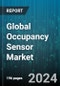 Global Occupancy Sensor Market by Operation (Indoor operation, Outdoor operation), Coverage area (180-360°, 90-179°, Less than 90°), Building type, Network Connectivity, Technology, Application - Forecast 2024-2030 - Product Image