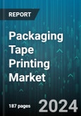 Packaging Tape Printing Market by Product, Material, Mechanism, Printing Ink, Application - Global Forecast 2025-2030- Product Image