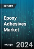 Epoxy Adhesives Market by Type, End User - Global Forecast 2025-2030- Product Image