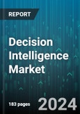 Decision Intelligence Market by Model, Provider, End-Use, Application - Global Forecast 2025-2030- Product Image