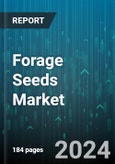 Forage Seeds Market by Source, Form, Livestock, Species, Type - Global Forecast 2025-2030- Product Image