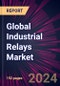 Global Industrial Relays Market 2024-2028 - Product Thumbnail Image