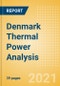 Denmark Thermal Power Analysis - Market Outlook to 2030, Update 2021 - Product Thumbnail Image