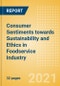 Consumer Sentiments towards Sustainability and Ethics in Foodservice Industry - Insights and Trends - Product Thumbnail Image
