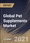 Global Pet Supplements Market By Distribution Channel (Offline and Online), By Pet Type (Dogs, Cats and Other types), By Regional Outlook, Industry Analysis Report and Forecast, 2021 - 2027 - Product Thumbnail Image