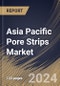 Asia Pacific Pore Strips Market Size, Share & Trends Analysis Report By Ingredients, (Non Charcoal, and Charcoal), By Distribution Channel, By End User, (Home, and Salon), By Country and Growth Forecast, 2024 - 2031 - Product Image