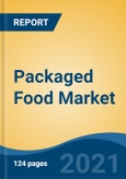 Packaged Food Market, By Product Type (Non-alcoholic Beverages, Dairy products, Confectionery, Ready Meals, Snacks, Breakfast Cereals, and Others), By Distribution Channel, By Region, Competition Forecast & Opportunities, 2026- Product Image