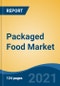 Packaged Food Market, By Product Type (Non-alcoholic Beverages, Dairy products, Confectionery, Ready Meals, Snacks, Breakfast Cereals, and Others), By Distribution Channel, By Region, Competition Forecast & Opportunities, 2026 - Product Thumbnail Image