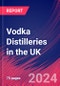 Vodka Distilleries in the UK - Market Research Report (2014-2029) - Product Thumbnail Image