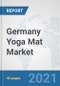 Germany Yoga Mat Market: Prospects, Trends Analysis, Market Size and Forecasts up to 2027 - Product Thumbnail Image