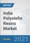 India Polyolefin Resins Market: Prospects, Trends Analysis, Market Size and Forecasts up to 2027 - Product Thumbnail Image