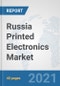 Russia Printed Electronics Market: Prospects, Trends Analysis, Market Size and Forecasts up to 2027 - Product Thumbnail Image