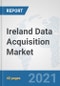 Ireland Data Acquisition Market: Prospects, Trends Analysis, Market Size and Forecasts up to 2027 - Product Thumbnail Image