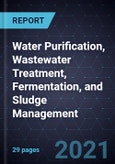 Growth Opportunities in Water Purification, Wastewater Treatment, Fermentation, and Sludge Management- Product Image