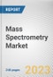 Mass Spectrometry Market By Technology, By Application: Global Opportunity Analysis and Industry Forecast, 2023-2032 - Product Thumbnail Image