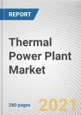 Thermal Power Plant Market by Fuel Type: Global Opportunity Analysis and Industry Forecast, 2021-2030- Product Image