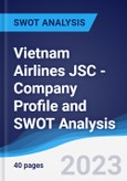 Vietnam Airlines JSC - Company Profile and SWOT Analysis- Product Image