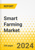 Smart Farming Market - A Global and Regional Analysis: Focus on Application, Hardware, Software, and Region - Analysis and Forecast, 2024-2034- Product Image