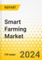 Smart Farming Market - A Global and Regional Analysis: Focus on Application, Hardware, Software, and Region - Analysis and Forecast, 2024-2034 - Product Thumbnail Image