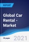 Global Car Rental (Self Drive) - Market Summary, Competitive Analysis and Forecast to 2025 - Product Thumbnail Image