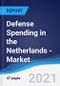 Defense Spending in the Netherlands - Market Summary, Competitive Analysis and Forecast to 2025 - Product Thumbnail Image