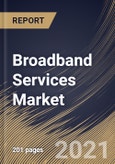 Broadband Services Market By Broadband Connection, By End User, By Regional Outlook, Industry Analysis Report and Forecast, 2021 - 2027- Product Image