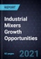 Industrial Mixers Growth Opportunities - Product Thumbnail Image