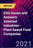ESG Issues and Answers: Selected Industries - Plant-based Food Companies- Product Image