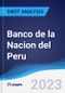 Banco de la Nacion del Peru - Company Profile and SWOT Analysis - Product Thumbnail Image