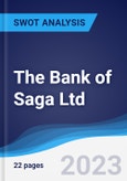 The Bank of Saga Ltd - Company Profile and SWOT Analysis- Product Image