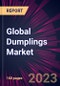 Global Dumplings Market 2023-2027 - Product Image
