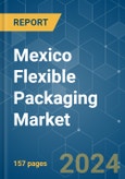 Mexico Flexible Packaging - Market Share Analysis, Industry Trends & Statistics, Growth Forecasts (2024 - 2029)- Product Image