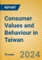 Consumer Values and Behaviour in Taiwan - Product Thumbnail Image