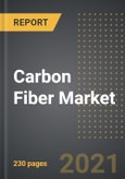 Carbon Fiber Market - Analysis By Raw Material (PAN, Pitch and Rayon), Fiber Type (Virgin, Recycled), End User, By Region, By Country (2021 Edition): Market Insights and Forecast with Impact of COVID-19 (2021-2026)- Product Image