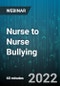 Nurse to Nurse Bullying: A Sepsis in Healthcare - Webinar (Recorded) - Product Thumbnail Image