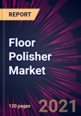 Floor Polisher Market 2022-2026- Product Image