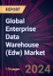 Global Enterprise Data Warehouse (Edw) Market 2024-2028 - Product Image
