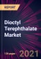 Dioctyl Terephthalate Market 2022-2026 - Product Thumbnail Image