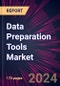 Data Preparation Tools Market 2024-2028 - Product Image