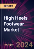 High Heels Footwear Market 2024-2028- Product Image