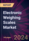 Electronic Weighing Scales Market 2024-2028- Product Image