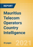 Mauritius Telecom Operators Country Intelligence - Forward-Looking Analysis of Telecommunications Markets, Competitive Landscape and Key Opportunities- Product Image